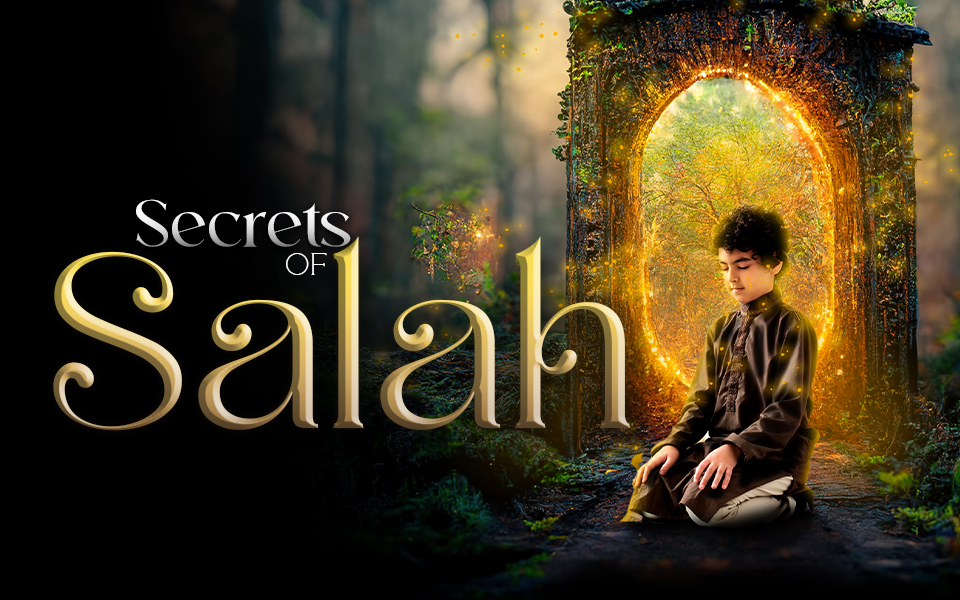 Secrets Of Salah (Virtual)